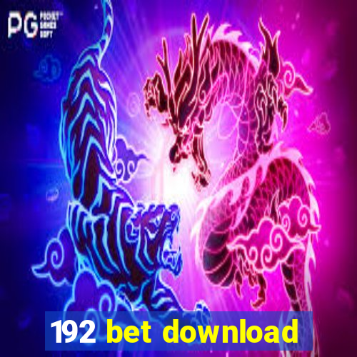 192 bet download